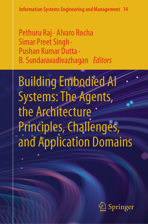 Building Embodied AI Systems: The Agents, the Architecture Principles, Challenges, and Application Domains - 