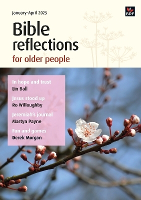 Bible Reflections for Older People January-April 2025 - 