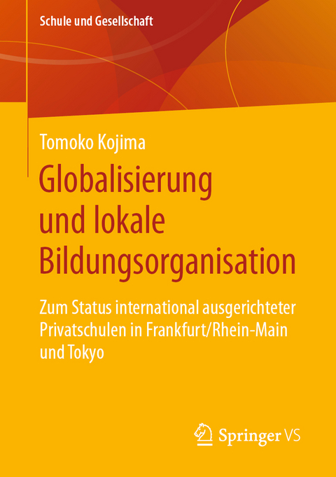 Globalisierung und lokale Bildungsorganisation - Tomoko Kojima