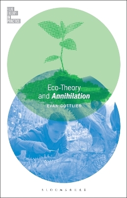 Eco-Theory and Annihilation - Dr Evan Gottlieb