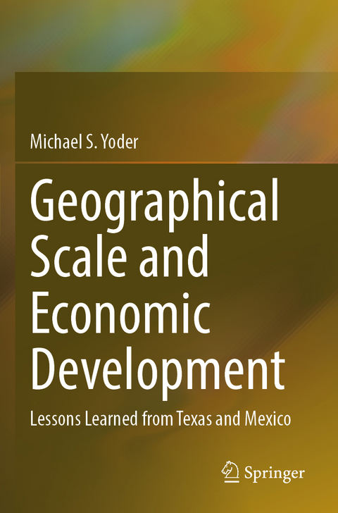 Geographical Scale and Economic Development - Michael S. Yoder