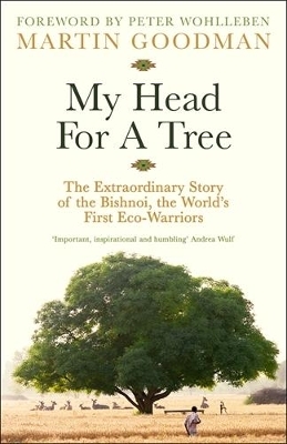 My Head For A Tree - Martin Goodman