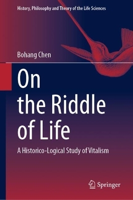 On the Riddle of Life - Bohang Chen