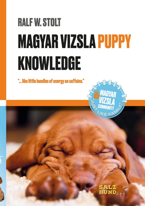 Magyar Vizsla PUPPIES Knowledge - Ralf W. Stolt