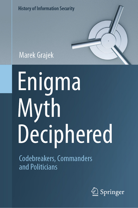 Enigma Myth Deciphered - Marek Grajek