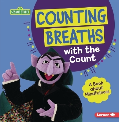 Counting Breaths with the Count - Katherine Lewis