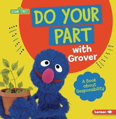 Do Your Part with Grover - Katherine Lewis