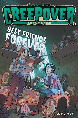 Best Friends Forever The Graphic Novel - P.J. Night