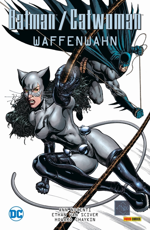 Batman/Catwoman: Waffenwahn - Ann Nocenti, Ethan Van Sciver