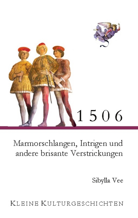 1506 - Marmorschlangen, Intrigen und andere brisante Verstrickungen - Sibylla Vee