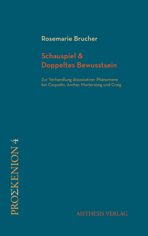 Schauspiel & Doppeltes Bewusstsein - Rosemarie Brucher