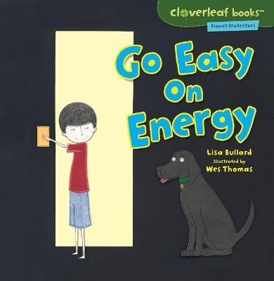 Go Easy on Energy - Lisa Bullard