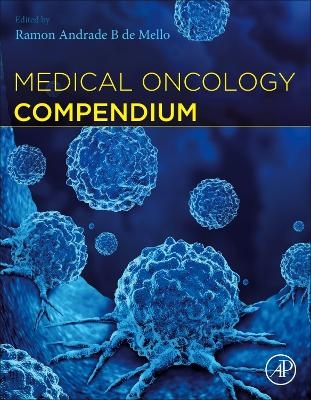 Medical Oncology Compendium - 