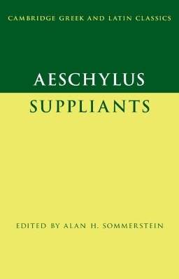 Aeschylus: Suppliants - 