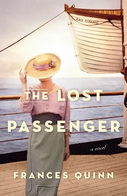 The Lost Passenger - Frances Quinn