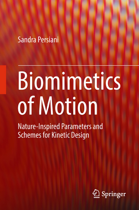 Biomimetics of Motion - Sandra Persiani