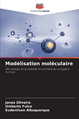 Mod�lisation mol�culaire - Jonas Oliveira, Umberto Fulco, Eudenilson Albuquerque