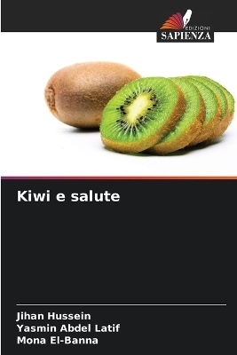 Kiwi e salute - Jihan Hussein, Yasmin Abdel Latif, Mona El-Banna