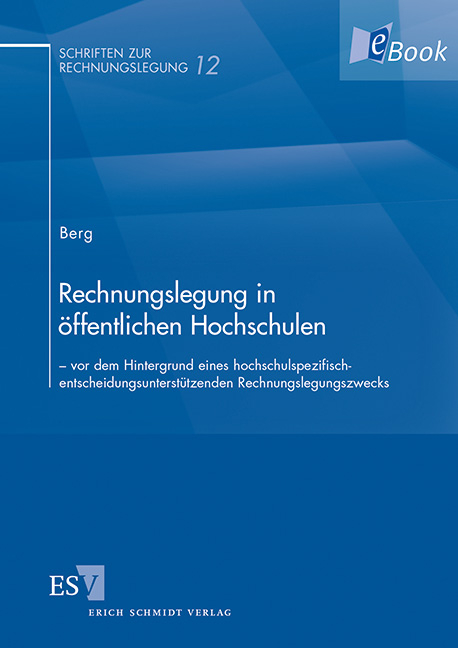 Rechnungslegung in öffentlichen Hochschulen - Martin Berg