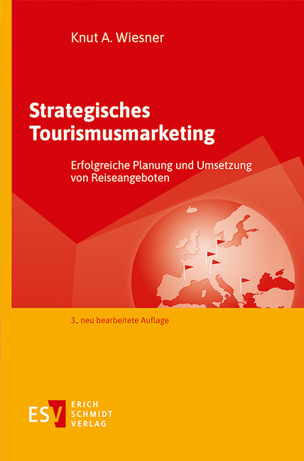 Strategisches Tourismusmarketing - Knut A. Wiesner