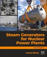 Steam Generators for Nuclear Power Plants - Riznic, Jovica