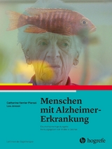 Menschen mit Alzheimer–Erkrankung - Catherine Verrier Piersol, Lou Jensen