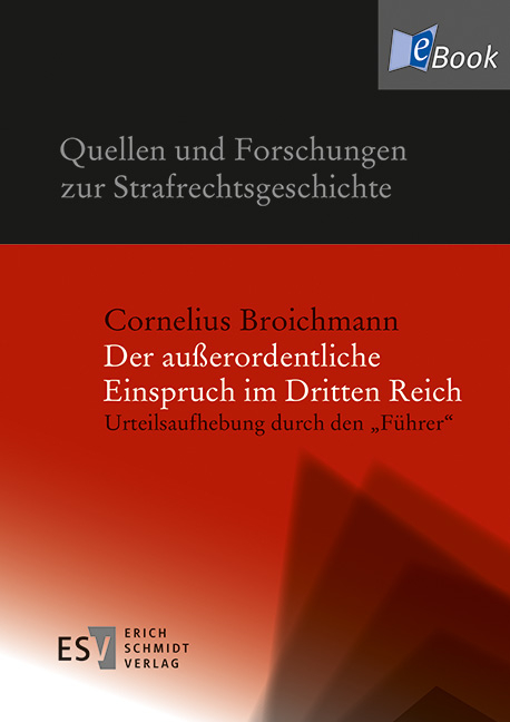 Der außerordentliche Einspruch im Dritten Reich - Cornelius Broichmann