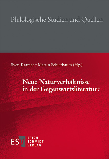 Neue Naturverhältnisse in der Gegenwartsliteratur? - 