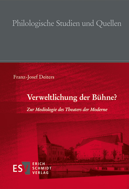 Verweltlichung der Bühne? - Franz-Josef Deiters