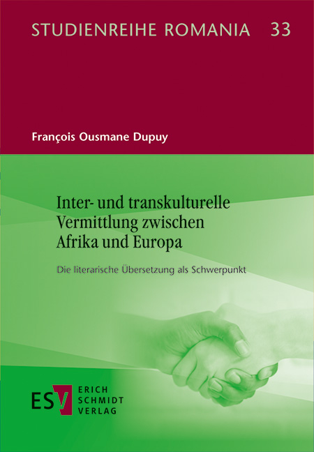 Inter- und transkulturelle Vermittlung zwischen Afrika und Europa - François Ousmane Dupuy