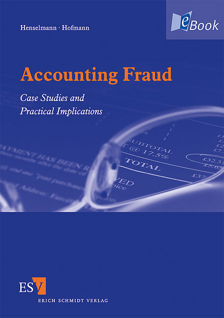 Accounting Fraud - Klaus Henselmann, Stefan Hofmann