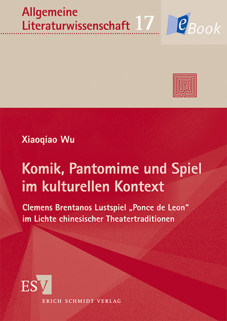 Komik, Pantomime und Spiel im kulturellen Kontext - Xiaoqiao Wu