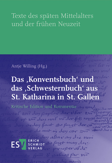 Das ‚Konventsbuch‘ und das ‚Schwesternbuch‘ aus St. Katharina in St. Gallen - 