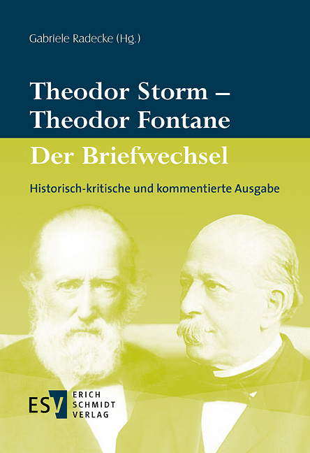 Theodor Storm - Theodor Fontane - - Der Briefwechsel - 