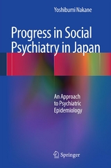 Progress in Social Psychiatry in Japan - Yoshibumi Nakane