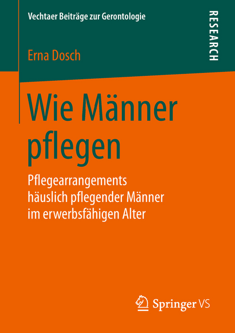 Wie Männer pflegen - Erna Dosch