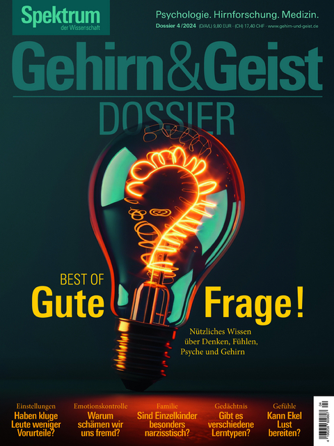 Gehirn&Geist Dossier 4/2024 - Best of Gute Frage!