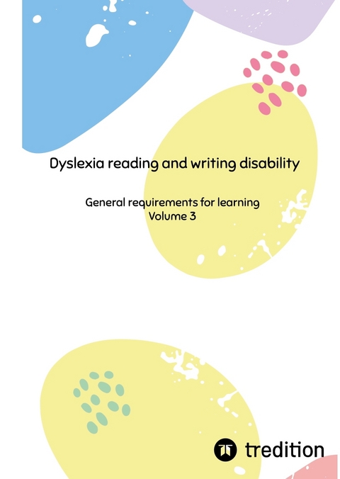 Dyslexia reading and writing disability - Nico Michaelis