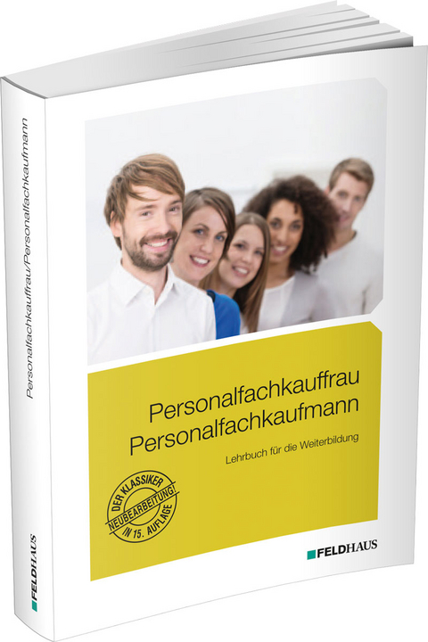 Personalfachkauffrau /Personalfachkaufmann - Jan Glockauer, Wolfram Küper, Ute Lampert, Elke Schmidt-Wessel, Karin Beck-Sprotte, Claudia Eichler, Martina Zink