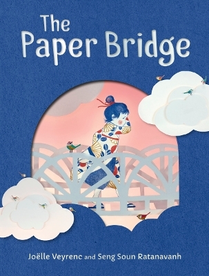The Paper Bridge - Joëlle Veyrenc