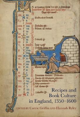 Recipes and Book Culture in England, 1350–1600 - 