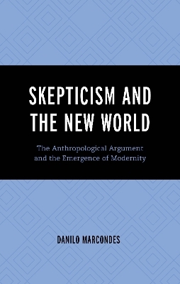 Skepticism and the New World - Danilo Marcondes