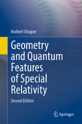 Geometry and Quantum Features of Special Relativity - Dragon, Norbert