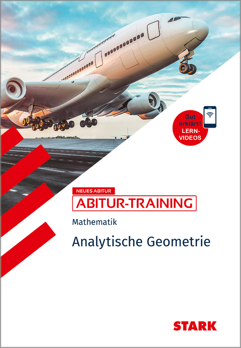 STARK Abitur-Training - Mathematik Analytische Geometrie - Eberhard Endres