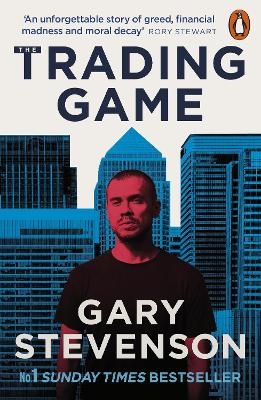 The Trading Game - Gary Stevenson