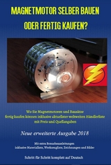 Magnetmotor selber bauen oder fertig kaufen? -  Patrick Weinand-Diez,  Sonja Weinand