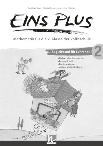 EINS PLUS 2 (LP 2023) | Begleitband für Lehrende - David Wohlhart, Michael Scharnreitner, Elisa Wohlhart