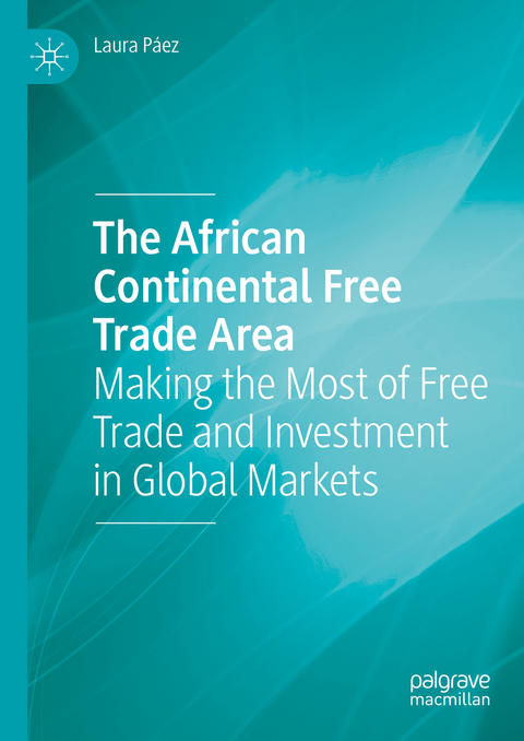 The African Continental Free Trade Area - Laura Páez