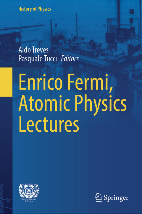 Enrico Fermi, Atomic Physics Lectures - 