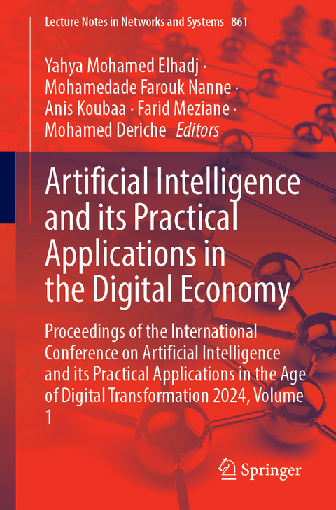 Artificial Intelligence and Its Practical Applications in the Digital Economy - 